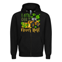Black a little dirt never hurt st patricks bulldozer Zipper Hoodie - JahusDesignShop