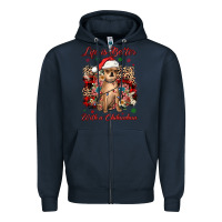 Navy christmas life is better with a chihuahua Zipper Hoodie - JahusDesignShop