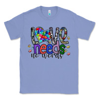 Colony Blue love need no words Classic Tee - SublimationCraftShop