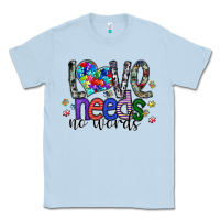 Dusty Blue love need no words Classic Tee - SublimationCraftShop