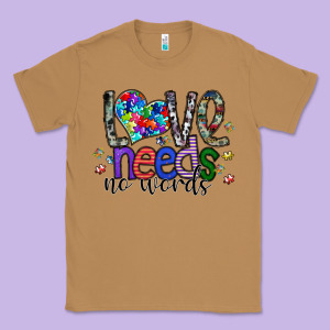Love Need No Words Classic Tee Designed By Sublimationcraftshop