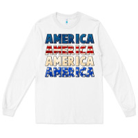 America 4th Of July Long Sleeve Tee | Teevron