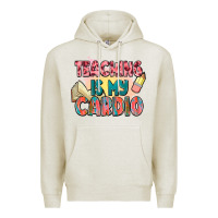 Oatmeal Heather teaching is my cardio Premium Hoodie - NancyCooperArtShop
