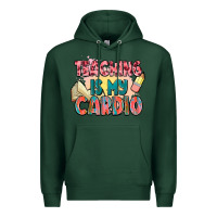 Sports Green teaching is my cardio Premium Hoodie - NancyCooperArtShop