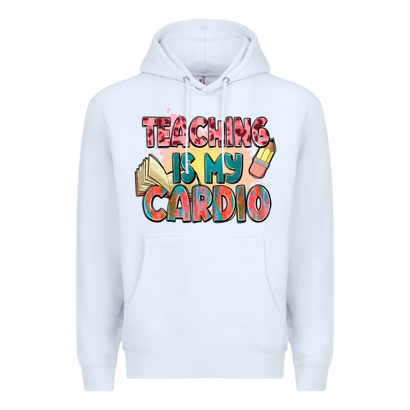 Teaching Is My Cardio Premium Hoodie by NancyCooperArtShop | Teevron