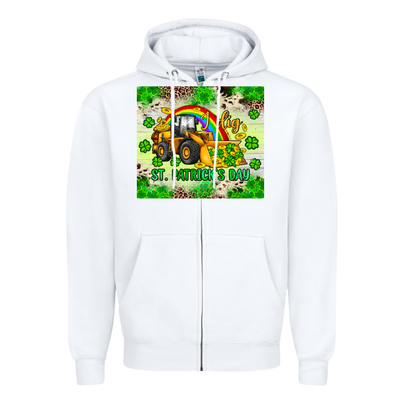 I Dig St Patrick S Day Zipper Hoodie by JahusDesignShop | Teevron