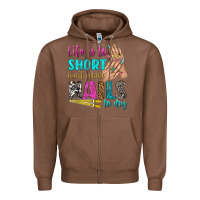 Chestnut life is to short wait your nails to dry bbs Zipper Hoodie - BundleAndBundleShop