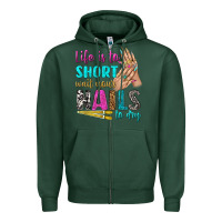 Sports Green life is to short wait your nails to dry bbs Zipper Hoodie - BundleAndBundleShop