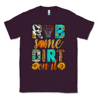 Plum rub some dirt on it basketball Classic Tee - HRA Design Shop