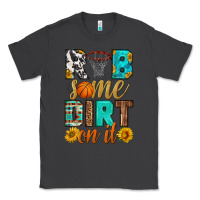 Smoke rub some dirt on it basketball Classic Tee - HRA Design Shop