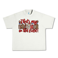 Pistachio that s my brother on that field Urban Heavy Tee - Zillion Design Studio
