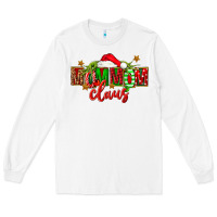 White christmas mom mom claus Long Sleeve Tee - FaDigitalArtStudio