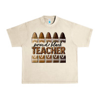 Sandshell proud black teacher Urban Heavy Tee - texasbilliewilder