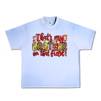 Grape Ice that s my brother on that field Urban Heavy Tee - Zillion Design Studio