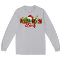 Christmas Mom Mom Claus Long Sleeve Tee | Teevron