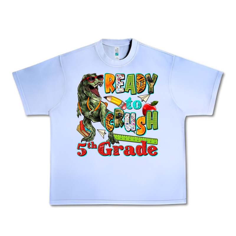 Ready To Crush Fifth Grade Urban Heavy Tee by texasbilliewilder | Teevron