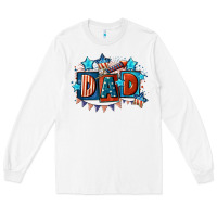 White American Dad  4th of july Long Sleeve Tee - CowGirlArtShop