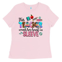 Bubblegum Pink this teacher wears her heart on sleeve Ladies Tee - AdoDesignShop