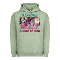 Pigment Oil Green making hair beautiful is kinda my thing Urban Hoodie - LillyAllenDesigns