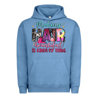 Pigment Pebble Blue making hair beautiful is kinda my thing Urban Hoodie - LillyAllenDesigns