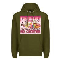 Army Green christmas calories no cuentan Premium Hoodie - MaliasSmallBusiness