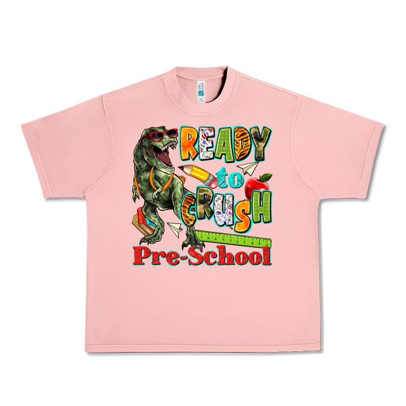 Ready To Crush Pre School Urban Heavy Tee by texasbilliewilder | Teevron