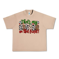 Burro that s my sister on that field Urban Heavy Tee - Zillion Design Studio