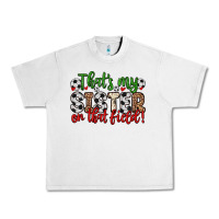 Lunar Rock that s my sister on that field Urban Heavy Tee - Zillion Design Studio