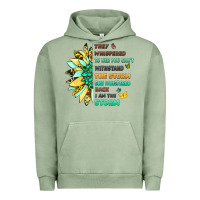 Pigment Oil Green they whispered to her you cant withstand the storm Urban Hoodie - LillyAllenDesigns
