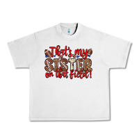 Lunar Rock that s my sister on that field Urban Heavy Tee - Zillion Design Studio