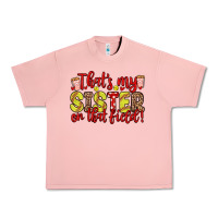 Salmon that s my sister on that field Urban Heavy Tee - Zillion Design Studio