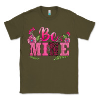 Army Green walentine's day be mine Classic Tee - BarkalooDesign