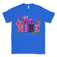 True Royal walentine's day be mine Classic Tee - BarkalooDesign