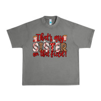Tornado that s my sister on that field Urban Heavy Tee - Zillion Design Studio