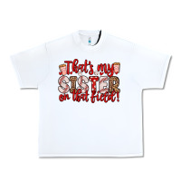 White that s my sister on that field Urban Heavy Tee - Zillion Design Studio