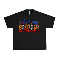 Black that s my brother on that field Urban Heavy Tee - Zillion Design Studio