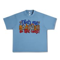 Pebble Blue that s my brother on that field Urban Heavy Tee - Zillion Design Studio
