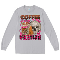 Moon Dust coffee is my valentine skull Long Sleeve Tee - FaDigitalArtStudio