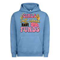 Pigment Pebble Blue girls just wanna have funds Urban Hoodie - LillyAllenDesigns