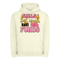 Pigment Pistachio girls just wanna have funds Urban Hoodie - LillyAllenDesigns