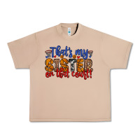 Burro that s my sister on that court Urban Heavy Tee - Zillion Design Studio