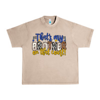 French Oak that s my brother on that court Urban Heavy Tee - Zillion Design Studio
