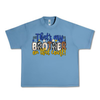 Pebble Blue that s my brother on that court Urban Heavy Tee - Zillion Design Studio