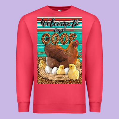 Western Welcome To Our Coop Premium Sweatshirt Designed By Lillyallendesigns