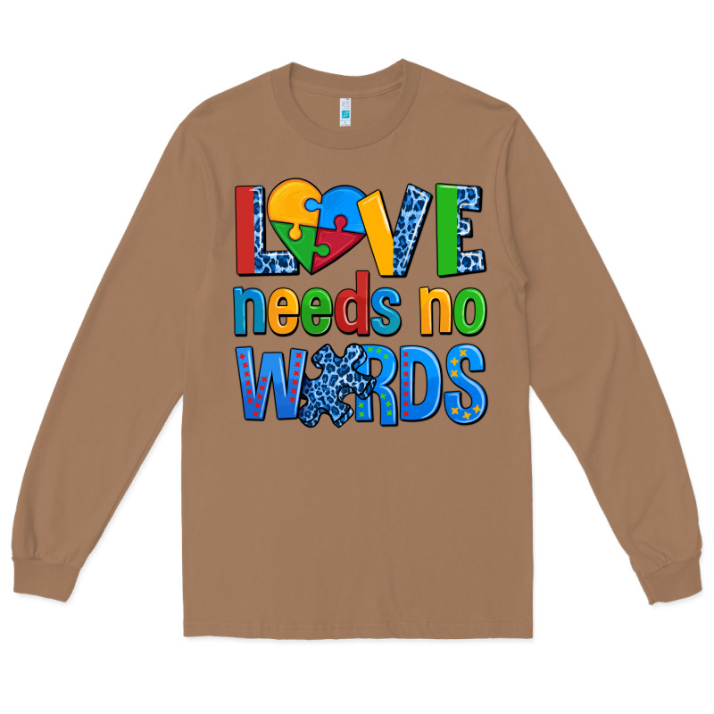 Love Needs No Words Autism Long Sleeve Tee by AdoDesignShop | Teevron