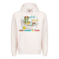 Pale Pink splash splash your opinion is trash Premium Hoodie - MaliasSmallBusiness