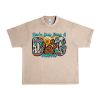 French Oak kinda busy being a dog mom Urban Heavy Tee - Zillion Design Studio