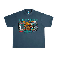 Midnight Navy kinda busy being a dog mom Urban Heavy Tee - Zillion Design Studio