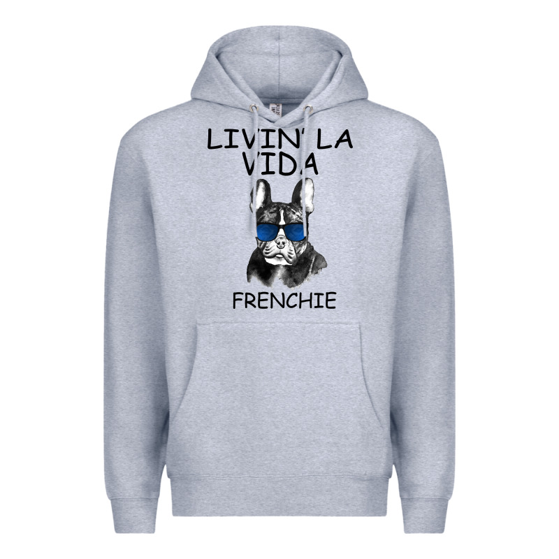 Livin' La Vida Frenchie Premium Hoodie by Bettercallsaul | Teevron