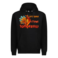Black live today like you're getting fried tomorrow Premium Hoodie - MaliasSmallBusiness